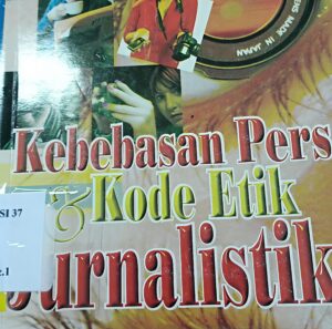 Pentingnya Memahami Kode Etik Jurnalistik Dalam Pemberitaan Agar Tidak Menuduh Orang Dengan Cara Membabibuta - IMG 20260616 115229